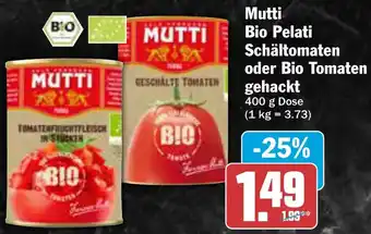 AEZ Mutti Bio Pelati Schältomaten oder Bio Tomaten gehackt Angebot