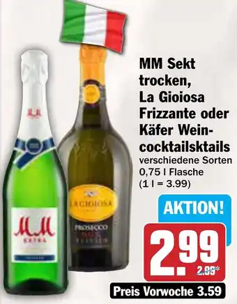 AEZ MM Sekt trocken, La Gioiosa Frizzante oder Käfer Weincocktailsktails Angebot