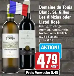 AEZ Domaine du Touja Blanc, St. Gilles Les Albizias oder Listel Rosé Angebot