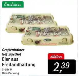 KONSUM Großenhainer Geflügelhof Eier aus Freilandhaltung Angebot