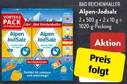 Aldi Süd BAD REICHENHALLER Alpen-Jodsalz Angebot