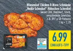 diska Wiesenhof Chicken & More Schmiede Heiße Schenkel" Hähnchen Schenkel Angebot