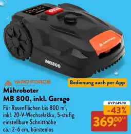 Aldi Süd YARD FORCE Mähroboter MB 800, inkl. Garage Angebot