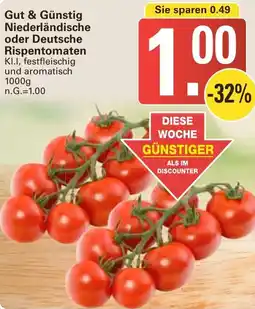 WEZ Gut & Günstig Niederländische oder Deutsche Rispentomaten Angebot