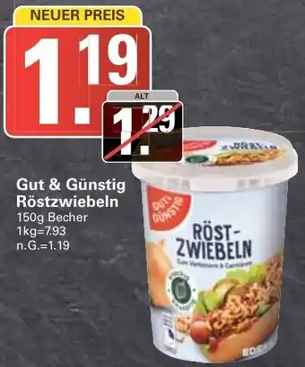 WEZ Gut & Günstig Röstzwiebeln Angebot