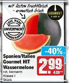 Hit Spanien/Italien Gourmet HIT Wassermelone Angebot