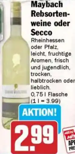 Hit Maybach Rebsortenweine oder Secco Angebot