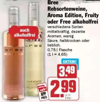 Hit Bree Rebsortenweine, Aroma Edition, Fruity oder Free alkoholfrei Angebot