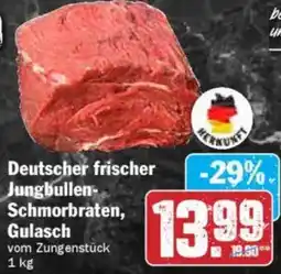 Hit Deutscher frischer Jungbullen Schmorbraten, Gulasch Angebot