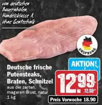 Hit Deutsche frische Putensteaks, Braten, Schnitzel Angebot