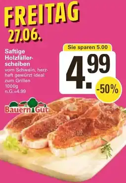 WEZ Bauern Gut Saftige Holzfällerscheiben Angebot