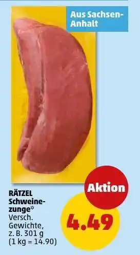 PENNY RÄTZEL Schweinezunge Angebot