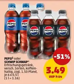 PENNY PEPSI oder SCHWIP SCHWAP Angebot