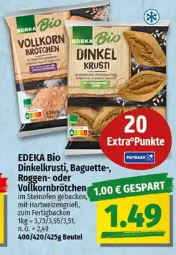 NP Discount EDEKA Bio Dinkelkrusti, Baguette-, Roggen- oder Vollkornbrötchen Angebot