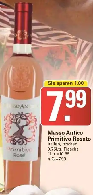 WEZ Masso Antico Primitivo Rosato Angebot