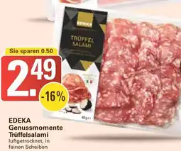 WEZ EDEKA Genussmomente Trüffelsalami Angebot