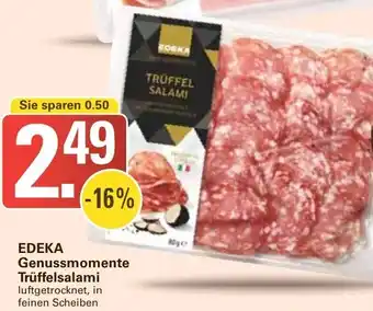 WEZ EDEKA Genussmomente Trüffelsalami Angebot