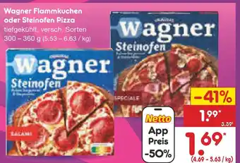 Netto Marken-Discount Wagner flammkuchen oder steinofen pizza Angebot