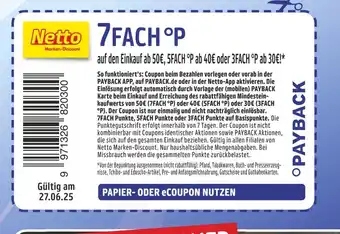 Netto Marken-Discount Payback 7fach °p Angebot