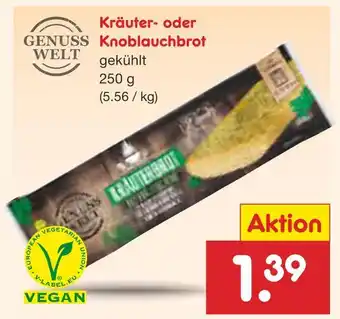 Netto Marken-Discount Genuss welt kräuter- oder knoblauchbrot Angebot