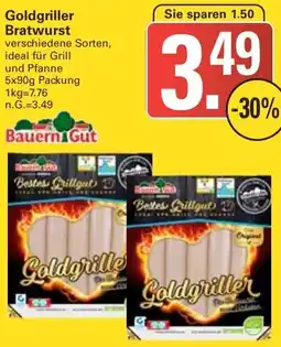 WEZ Bauern Gut Goldgriller Bratwurst Angebot