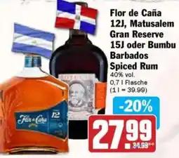 Hit Flor de Caña 12J, Matusalem Gran Reserve 15J oder Bumbu Barbados Spiced Rum Angebot