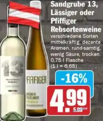 Hit Sandgrube 13, Lässiger oder Pfiffiger Rebsortenweine Angebot