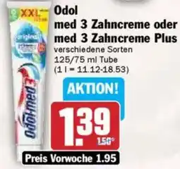 Hit Odol med 3 Zahncreme oder med 3 Zahncreme Plus Angebot