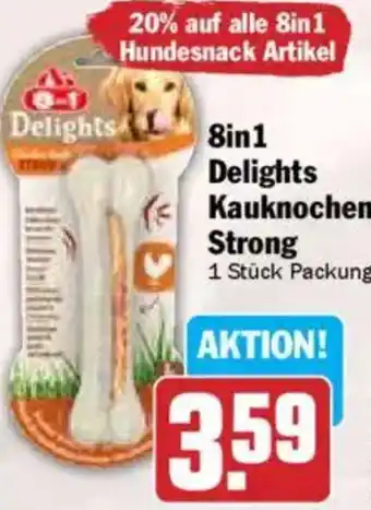 Hit 8in1 Delights Kauknochen Strong Angebot