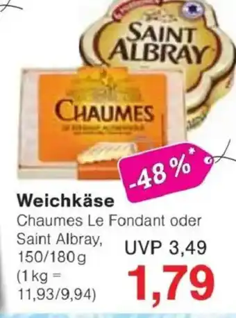 Jawoll Weichkäse Chaumes Le Fondant oder Saint Albray Angebot