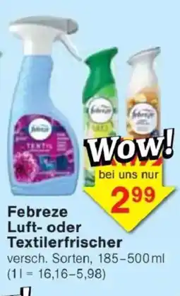 Jawoll Febreze Luft- oder Textilerfrischer Angebot