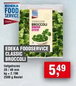 Handelshof EDEKA FOODSERVICE CLASSIC BROCCOLI Angebot
