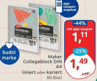 Budni Maker Collegeblock DIN A4 liniert oder kariert Angebot