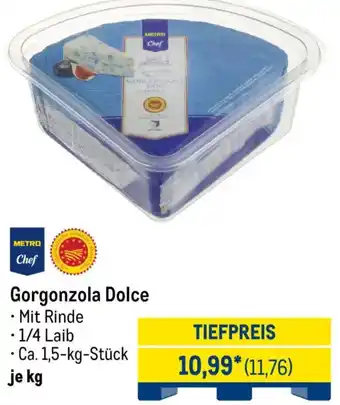 METRO METRO Chef Gorgonzola Dolce Angebot