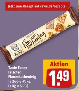REWE TANTE FANNY Frischer Flammkuchenteig Angebot