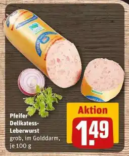 REWE Pfeifer Delikatess-Leberwurst Angebot