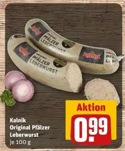 REWE KALNIK Original Pfälzer Leberwurst Angebot