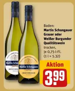 REWE Martin Schongauer Grauer oder Weißer Burgunder Qualitätswein Angebot