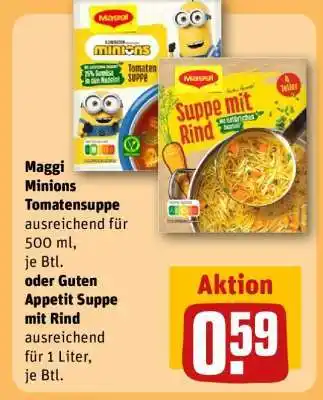 REWE Maggi Minions Tomatensuppe oder Guten Appetit Suppe mit Rind Angebot