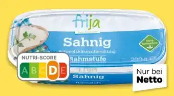 NETTO Frija Schmelzkäsezubereitung Schale Angebot