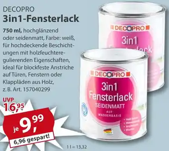 Sonderpreis Baumarkt DECOPRO 3in1-Fensterlack Angebot