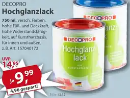 Sonderpreis Baumarkt DECOPRO Hochglanzlack Angebot