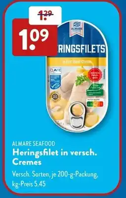 Aldi Süd ALMARE SEAFOOD Heringsfilet in versch. Cremes Angebot