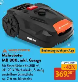 Aldi Süd YARD FORCE Mähroboter MB 800, inkl. Garage Angebot