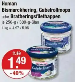 V Markt Homan Bismarckhering, Gabelrollmops oder Bratheringsfilethappen Angebot