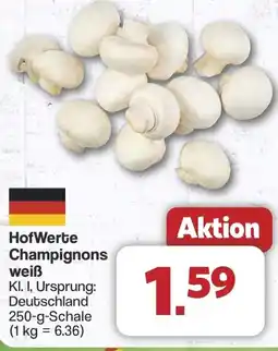 Famila Nord West HofWerte Champignons weiß Angebot