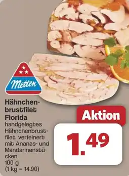 Famila Nord West Metten Hähnchen- brustfilet Florida Angebot