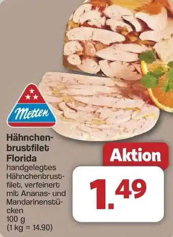 Famila Nord West Metten Hähnchen- brustfilet Florida Angebot