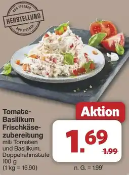Famila Nord West Tomate- Basilikum Frischkäse- zubereitung Angebot
