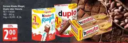 Edeka Ferrero Kinder Riegel, Duplo oder Hanuta Angebot